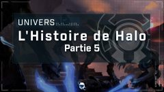 Dossier_Univers_HALO-Partie_5