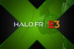 Halo.fr x E3 2019